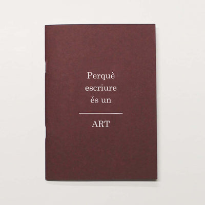 Llibreta A5 "Perque escriure"